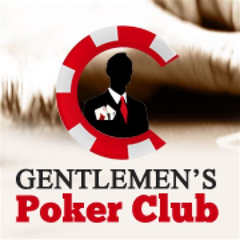 Gentlemen's Poker Club .